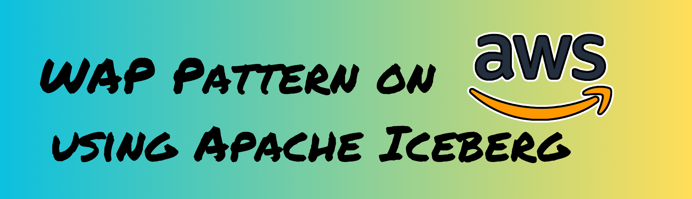 How to Implement Write-Audit-Publish Pattern with Apache Iceberg on AWS using Branches